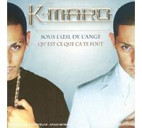 K-Maro - Sous L'oeil De L'ange
