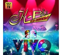 K-Paz De La Sierra - En Vivo