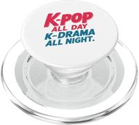 K-Pop All Day K-Drama All Night - South Korean Culture Fan PopSockets PopGrip for MagSafe