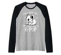 K-Pop Can't Hear You I'm Listening to K-Pop Kawaii Kpop Raglan Baseball Tee