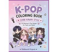 K-Pop Coloring Book Chibi Kawaii Style: 50 Relaxing K-Pop Designs for Teens and Adults