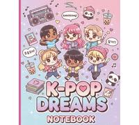 K-Pop Composition Book: Dream Idol Notebook