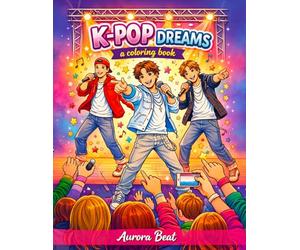 K-Pop Dreams: A Coloring Book