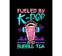 K Pop Gifts Fueled By K Pop And Bubble Tea Hallyu: Notebook 8.5x11 in
