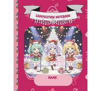 K-POP Idol Christmas composition notebook: Cute and Perfect Gift For Girl Stars, 150 pages