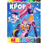 K-Pop Malbuch: Über 60 hochwertige und schöne Ausmalbilder für Kinder und Jugendliche