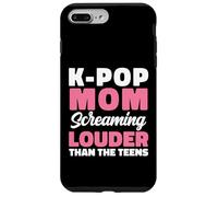 K-Pop Mom Screaming Louder Than The Teens Concert Case for iPhone 7 Plus/8 Plus