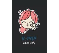 K-Pop Nur Vibes: DIN A5 Kariert 120 Seiten / 60 Blätter Notizbuch Notizheft Notiz-Block K-Pop Koreanische Populäre Musik Saranghae Fanartikel
