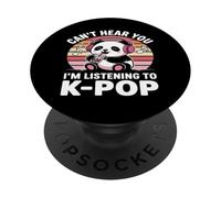 K-Pop Panda T-Shirt - Can't Hear You I'm Listening To K-Pop PopSockets Adhesive PopGrip