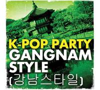 K-POP PARTY - Gangnam Style