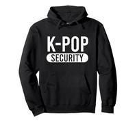 K-Pop Security Funny K Pop Saying Mom Dad Halloween Pullover Hoodie