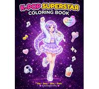 K-Pop Superstar Coloring Book: Cute Anime K-Pop Idol World | 40 Themed Pages with Fill-In Story Scenes, Stage Fashion & Kawaii Idol Characters for Kids, Teens & Adults