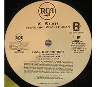 K Star Ft Wyclef - Look Out Tonight [12" VINYL]