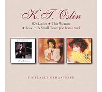 K.T. Oslin - 80's Ladies / This Woman / Love In A Small Town