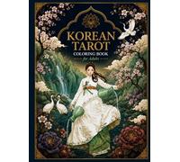 K-Tarot: Korean Tarot Coloring Book for Adults