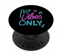 K-Vibes Only K-pop Music Lover PopSockets Adhesive PopGrip