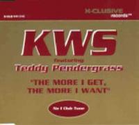 K.W.S. Featuring Teddy Pendergrass - The More I Get, The More I Want-CDS