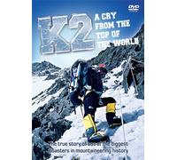 K2 - A Cry From The Top Of The World [DVD]