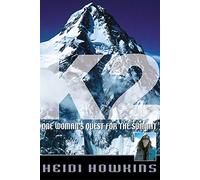 K2: One Woman's Quest for the Summit