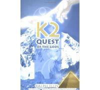 K2, Quest of the Gods: The Great Pyramid in the Himalaya