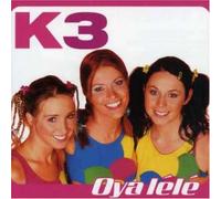 K3 - Oya la la