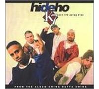 K7 - Hi De Ho