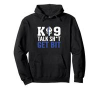 K9 Police Dog Talk Sh-t Get Bit Funny Saying Thin Blue Line Pullover Hoodie