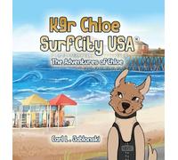 K9r Chloe, Surf City USA(R)