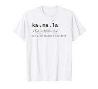 Ka Ma La Kamala Harris Definition Madam President 2024 T-Shirt