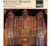 KÃ¥re Nordstoga - Johannes Brahms: Organ Works