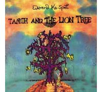 Ka-Spel, Edward - Tanith And The Lion Tree [Bonus Tracks Edition]
