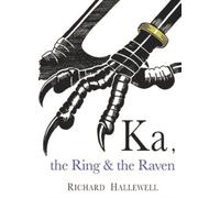 Ka the Ring & the Raven