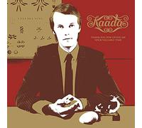 Kaada - Thank You For Giving Me Your Valuable Time