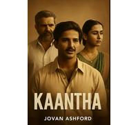 KAANTHA: A Documentary on Director Selvamani Selvaraj, Actor Dulquer Salmaan, and Actress Bhagyashri Borse's Journey in Redefining Tamil Cinema and Breaking Gender Barriers