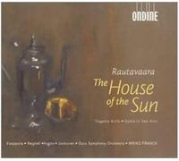 Kaappola:Regnell:Oulu So:Franc - THE HOUSE OF THE SUN - OPERA I
