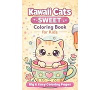 Kaawaii Cats Sweet: A Cute Coloring Book for Kids