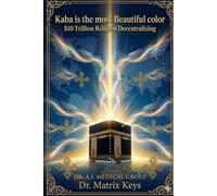 KABA IS THE MOST BEAUTIFUL COLOR: $10 TRILLION DECENTRALIZING RELIGION