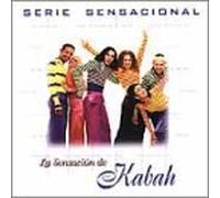 Kabah - La Sensacion De Kabah