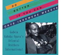 Kabaka, Godwin Opara - Onye Ikekwere Mekeya