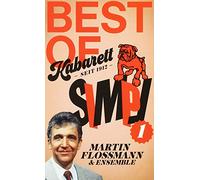 Kabarett Simpl-Set: Martin Flossmann & Ensemble Vol. 1