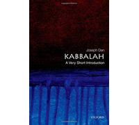 Kabbalah: A Very Short Introduction (Very Short Introductions) by Joseph Dan (30-Aug-2007) Paperback