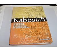Kabbalah: An Illustrated Introduction To The Esoteric Heart Of Jewish Mysticism