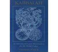 Kabbalah: An Introduction and Illumination for the World Today