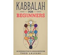 Kabbalah for Beginners: An Introduction to Jewish Mysticism