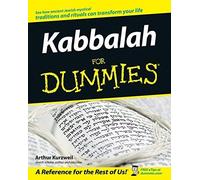 Kabbalah For Dummies by Arthur Kurzweil (2006-11-06)