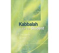 Kabbalah for the Student (Kabbalah Revealed Interactive Part 1)