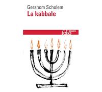 Kabbale: Une introduction. Origines, thèmes et biographies (Folio Essais)