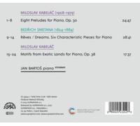 Kabelác: Eight Preludes/Motifs from Exotic Lands/Smetana: Dreams
