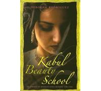 Kabul Beauty School: An American Woman Goes Behind the Veil