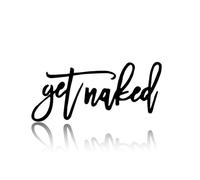 KABYTW Metal Word Black Wall Letters Sign Decor Get Naked, Metal Wall Decor,for Home Indoor Outdoor Bedroom Living room Bathroom and Office Modern Home Decor 13.7x6.9inch